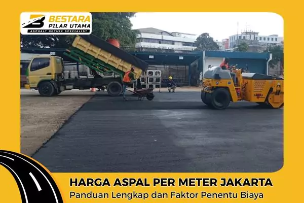 Harga Aspal per Meter Jakarta: Panduan Lengkap dan Faktor Penentu Biaya